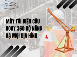 Máy Tời Điện Cẩu Xoay 360 Độ Nâng Hạ Mọi Địa Hình