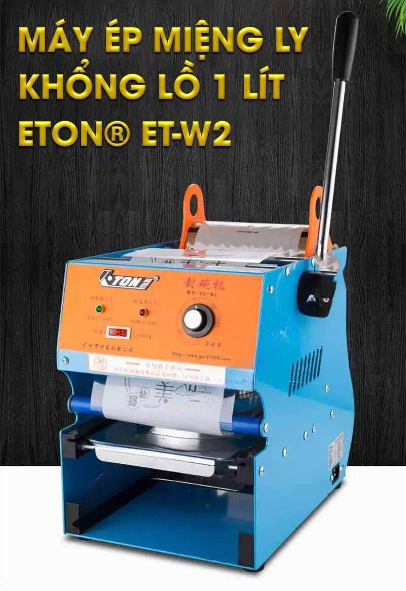 Máy ép miệng ly khổng lồ 1 Lít Eton ET-W2 chính hãng tại Kim Chí Bảo
