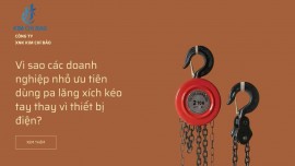 Vì sao các doanh nghiệp nhỏ ưu tiên dùng pa lăng xích kéo tay thay vì thiết bị điện?